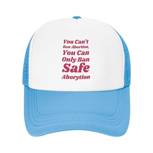You Can't Ban Abortion You Can Only Ban Safe Abortion Trucker Hat Pro Choice Abortion Rights Baseball Cap Mesh Back Adjustable Hats for Kids - Sky Blue