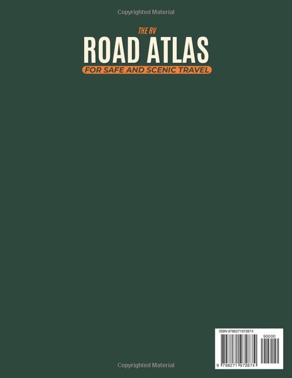 The RV Road Atlas for Safe and Scenic Travel: Relax, Discover Hidden Beauty & Reclaim Your Freedom | Tested Scenic Routes, Peaceful Premium Campgrounds, and Practical Wisdom for Confident Journeys - Image 2