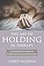 The Art of Holding in Therapy: An Essential Intervention for Postpartum Depression and Anxiety