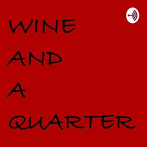 酒點一刻談些吃喝 Podcast By Wineandaquarter cover art