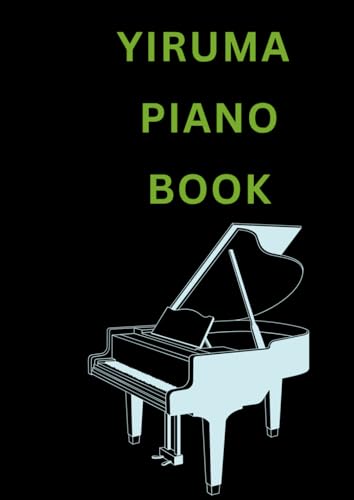 Photo de YIRUMA PIANO BOOK: selection of Yiruma's songs arranged for piano and keyboard
