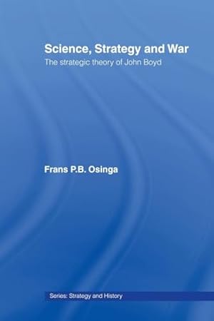 Science, Strategy and War (Strategy and History)