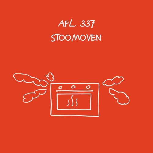 #337 - Stoomoven