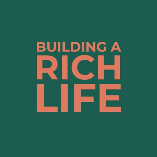 Building A Rich Life cover art