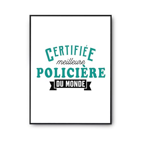 Poster Meilleure Policiere du monde | Idée cadeau humour anniversaire