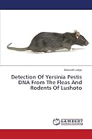 Detection Of Yersinia Pestis DNA From The Fleas And Rodents Of Lushoto 365979967X Book Cover
