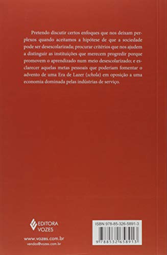 Sociedade sem escolas