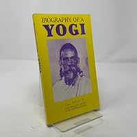Biography of a Yogi 999067907X Book Cover