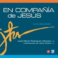 En compañía de Jesús. Los jesuitas. 8427136048 Book Cover