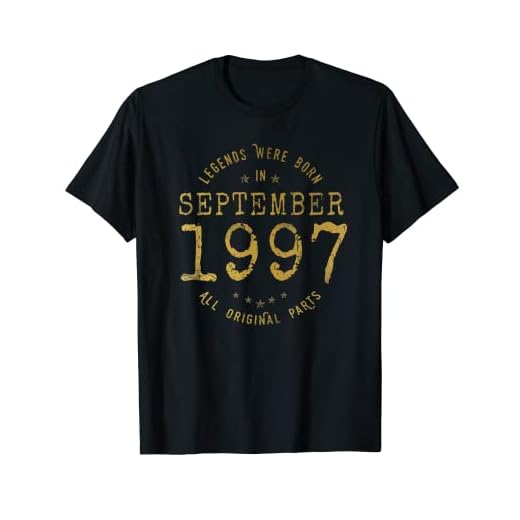 25 años Cumpleaños Las Leyendas nacen en Septiembre de 1997 Camiseta
