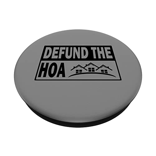 Defund The HOA Homeowners Association PopSockets Swappable PopGrip, Black - Image 2