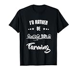 maglietta con scritta i d rather be farming maglietta