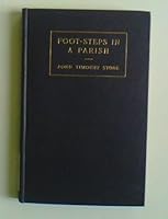 Foot-steps in a Parish B001A5G2OM Book Cover