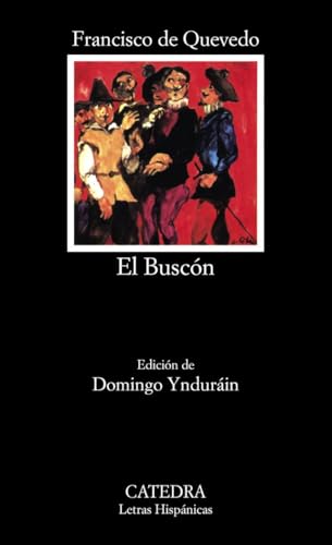 La vida del Buscón llamado Don Pablos: 124 (Letras Hispánicas)