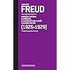Freud (1926 - 1929) - Obras completas volume 17: O futuro de uma ilusão e outros textos
