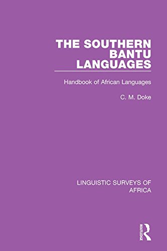 The Southern Bantu Languages: Handbook of African Languages (Linguistic Surveys of Africa)      1st Edition, Kindle Edition