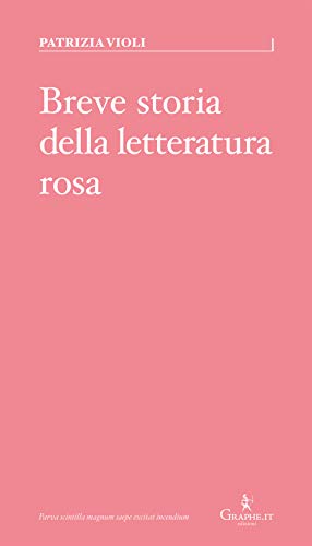 Breve Storia Della Letteratura Rosa