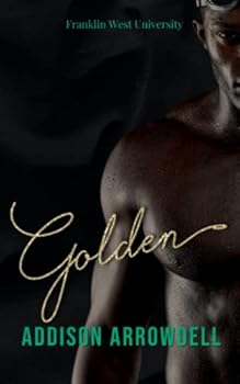 Paperback Golden (Franklin West University) Book