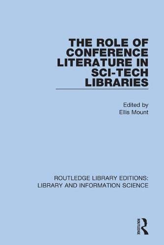 The Role of Conference Literature in Sci-tech Libraries