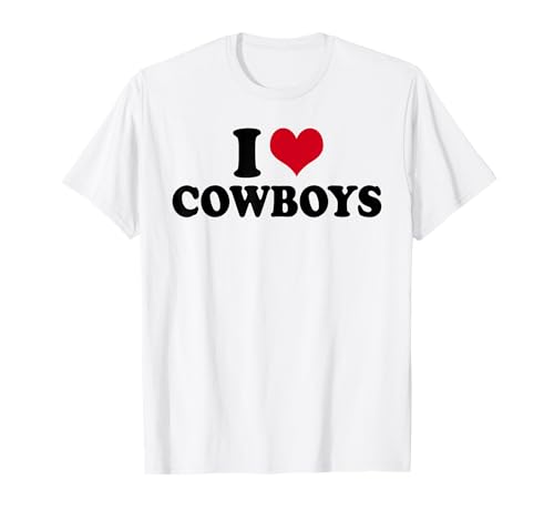 I Love Cowboys T-Shirt
