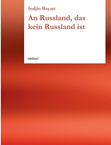 An Russland, Das Kein Russland Ist (German Edition)