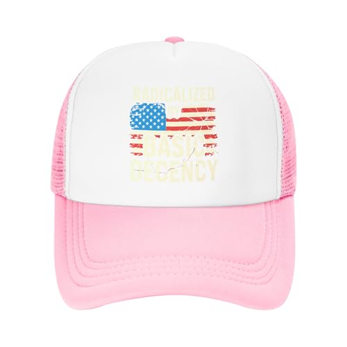 Greenchant Radicalized by Basic Decency Trucker Hat Kindness Political Humor Progressive Equality Kids Hats Adjustable Mesh Baseball Cap - Pink