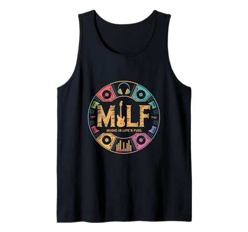 MÚSICA DE M.I.L.F. ES EL COMBUSTIBLE DE LA VIDA DIVERTIDO AMANTE DE LA M Camiseta sin Mangas