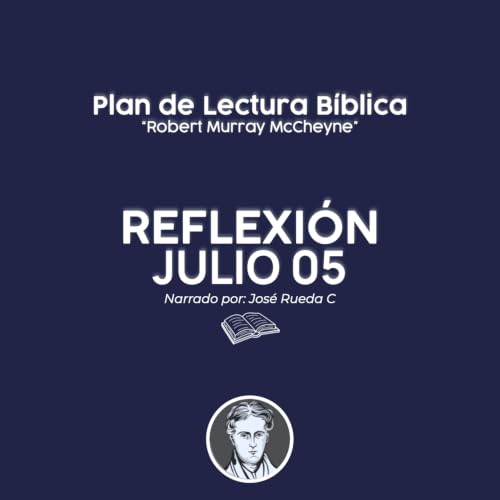 Julio 05 &ndash; La Palabra de Dios a la Altura de Su Nombre