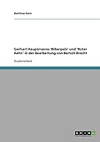  Gerhart Hauptmanns \'Biberpelz\' und \'Roter Hahn\' in der Bearbeitung von Bertolt Brecht