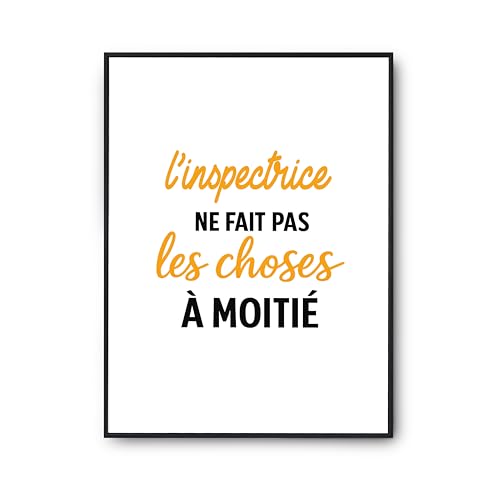 Poster citation l'inspectrice Otshirt - Affiche décorative humour imprimée en France