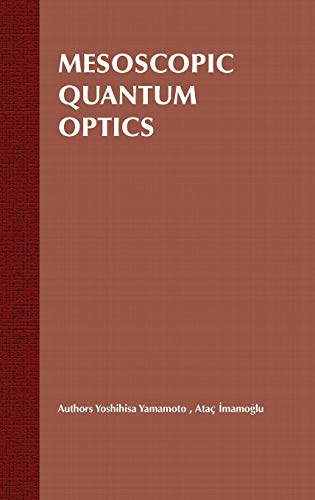 Mesoscopic Quantum Optics view 2