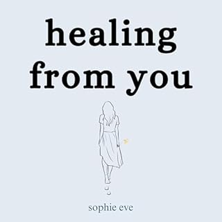 Healing from You Audiolibro Por Sophie Eve arte de portada