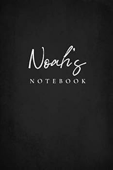 Noah's Notebook : Personalized with Name Journal for Men