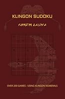 Klingon Sudoku: Sudoku but with Klingon Numbers B0F5W829M5 Book Cover