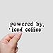 (3Pcs) Powered by Iced Coffee Sticker Iced Coffee Lover Funny Stickers for Tumbler Decorate Waterproof Vinyl Decal for Water Bottle Phone Case Laptops Notebook Hard Hat Size 3x1 Inches