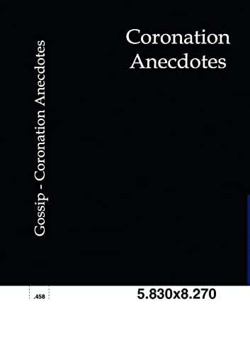 Coronation Anecdotes