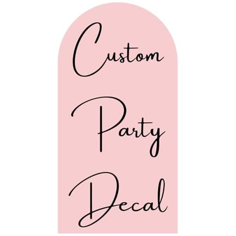 Custom Party Decoration, Custom Birthday Decal for Party Balloon Arch, Wedding or Bridal Shower Party Decal for Mirror or Wall, Personalized Baby Shower Party Sticker Sign Lettering Decals Cover
