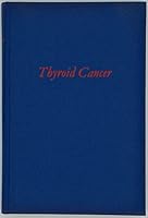 Thyroid Cancer 3540047409 Book Cover