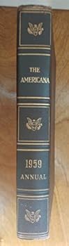 Hardcover The Americana Annual 1959. An Encyclopedia of the Events of 1958 Book