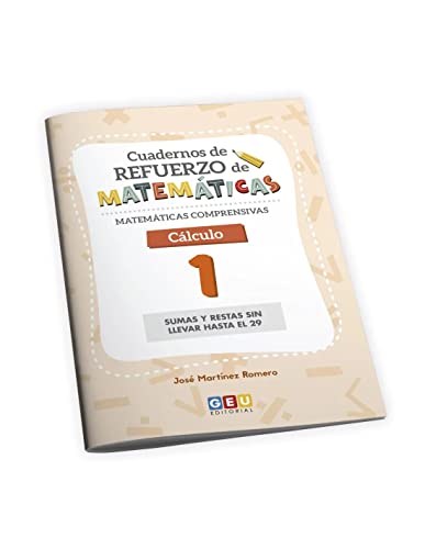 Matemáticas Comprensivas: Cálculo 1 | Cuadernos de refuerzo de Matemáticas 1º Educación Primaria