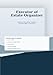 Executor of Estate Organizer: Accounts, Documents, Contacts, and Next Steps in One Place