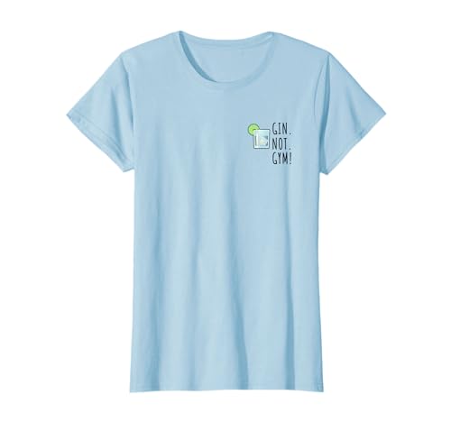 Freunde des Gins Gin not Gym Fun Gin Tonic Liebhaber Spruch T-Shirt, Weiß, Klein, Unisex, Sommer, Party, Langarm, Crew-Ausschnitt, T-Shirt, Casual, Fun, Herren, Damen