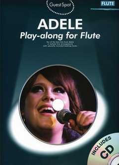 Play Along Flute – arrangiamento per flauto traverso – con CD [note / spartito] compositore: ADELE dalla serie: Guest Spot