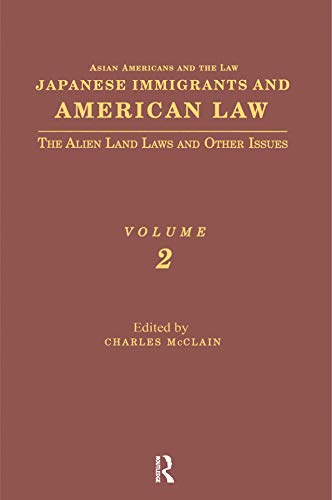 Amazon | Japanese Immigrants and American Law: The Alien Land Laws and ...