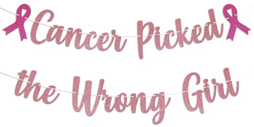 Cancer Picked The Wrong Girl Banner - Cancer Free Decor Peace Out Chemo Breast Cancer Awareness Party Decorations Rose Gold Glitter