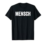 Mensch Humour Juif Yiddish Word Man of Honor and Integrity T-Shirt