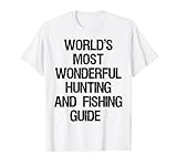 World's Most Wonderful Hunting And Fishing Guide