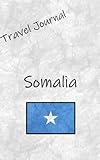 Travel Journal: Somalia