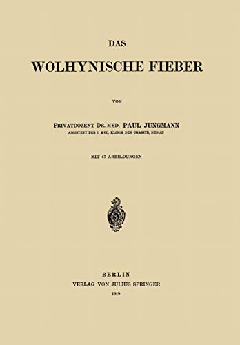 Das Wolhynische Fieber (German Edition)