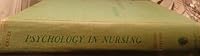 Psychology in nursing B0000CKMI3 Book Cover